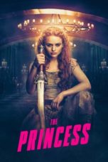 Nonton film The Princess (2022) idlix , lk21, dutafilm, dunia21
