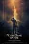 Nonton film Notre-Dame on Fire (2022) idlix , lk21, dutafilm, dunia21