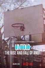 Nonton film Untold: The Rise and Fall of AND1 (2022) idlix , lk21, dutafilm, dunia21