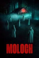 Nonton film Moloch (2022) idlix , lk21, dutafilm, dunia21