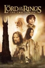 Nonton film The Lord of the Rings: The Two Towers (2002) idlix , lk21, dutafilm, dunia21