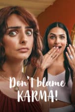 Nonton film Don’t Blame Karma! (2022) idlix , lk21, dutafilm, dunia21