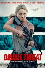 Nonton film Double Threat (2022) idlix , lk21, dutafilm, dunia21