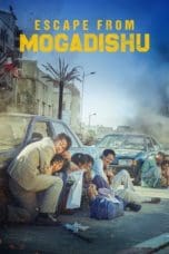 Nonton film Escape from Mogadishu (2021) idlix , lk21, dutafilm, dunia21