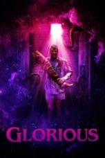 Nonton film Glorious (2022) idlix , lk21, dutafilm, dunia21
