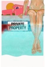 Nonton film Private Property (2022) idlix , lk21, dutafilm, dunia21