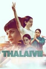 Nonton film Thalaivii (2021) idlix , lk21, dutafilm, dunia21