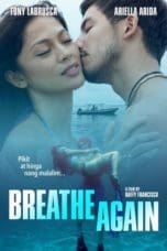 Nonton film Breathe Again (2022) idlix , lk21, dutafilm, dunia21