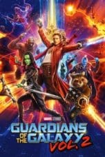 Nonton film Guardians of the Galaxy Volume 2 (2017) idlix , lk21, dutafilm, dunia21
