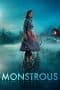 Nonton film Monstrous (2022) idlix , lk21, dutafilm, dunia21