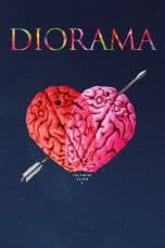 Nonton film Diorama (2022) idlix , lk21, dutafilm, dunia21