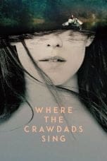 Nonton film Where the Crawdads Sing (2022) idlix , lk21, dutafilm, dunia21