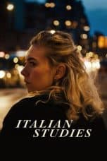Nonton film Italian Studies (2022) idlix , lk21, dutafilm, dunia21