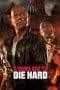 Nonton film A Good Day to Die Hard (2013) idlix , lk21, dutafilm, dunia21