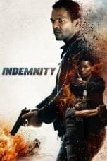 Nonton film Indemnity (2022) idlix , lk21, dutafilm, dunia21