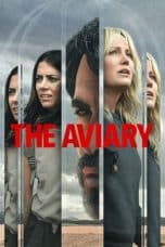 Nonton film The Aviary (2022) idlix , lk21, dutafilm, dunia21