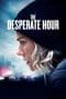 Nonton film The Desperate Hour (2022) idlix , lk21, dutafilm, dunia21