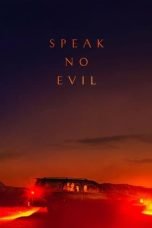 Nonton film Speak No Evil (2022) idlix , lk21, dutafilm, dunia21