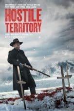 Nonton film Hostile Territory (2022) idlix , lk21, dutafilm, dunia21