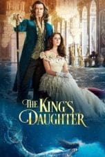 Nonton film The King’s Daughter (2022) idlix , lk21, dutafilm, dunia21