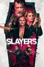 Nonton film Slayers (2022) idlix , lk21, dutafilm, dunia21