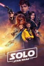 Nonton film Solo: A Star Wars Story (2018) idlix , lk21, dutafilm, dunia21
