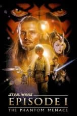 Nonton film Star Wars: Episode I – The Phantom Menace (1999) idlix , lk21, dutafilm, dunia21