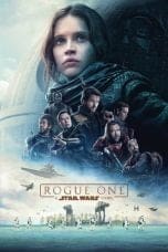 Nonton film Rogue One: A Star Wars Story (2016) idlix , lk21, dutafilm, dunia21