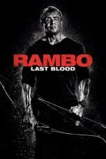 Nonton film Rambo: Last Blood (2019) idlix , lk21, dutafilm, dunia21