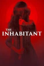 Nonton film The Inhabitant (2022) idlix , lk21, dutafilm, dunia21