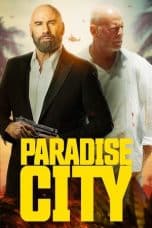 Nonton film Paradise City (2022) idlix , lk21, dutafilm, dunia21