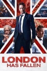 Nonton film London Has Fallen (2016) idlix , lk21, dutafilm, dunia21