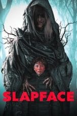 Nonton film Slapface (2022) idlix , lk21, dutafilm, dunia21