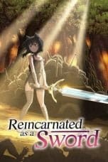 Nonton film Reincarnated as a Sword (Tensei Shitara Ken Deshita) (2022) idlix , lk21, dutafilm, dunia21