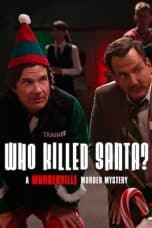Nonton film Who Killed Santa? A Murderville Murder Mystery (2022) idlix , lk21, dutafilm, dunia21
