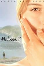 Nonton film Melissa P. (2005) idlix , lk21, dutafilm, dunia21