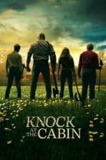Nonton film Knock at the Cabin (2023) idlix , lk21, dutafilm, dunia21