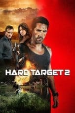 Nonton film Hard Target 2 (2016) idlix , lk21, dutafilm, dunia21