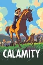 Nonton film Calamity (2020) idlix , lk21, dutafilm, dunia21