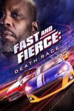 Nonton film Fast and Fierce: Death Race (2020) idlix , lk21, dutafilm, dunia21