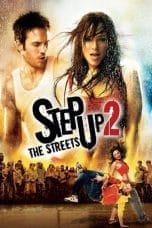 Nonton film Step Up 2: The Streets (2008) idlix , lk21, dutafilm, dunia21
