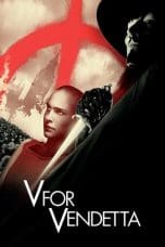 Nonton film V for Vendetta (2005) idlix , lk21, dutafilm, dunia21