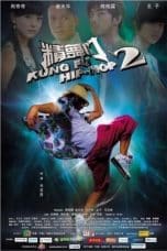 Nonton film Kung Fu Hip Hop 2 (2010) idlix , lk21, dutafilm, dunia21