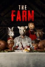 Nonton film The Farm (2019) idlix , lk21, dutafilm, dunia21