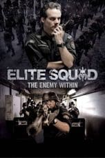 Nonton film Elite Squad: The Enemy Within (2010) idlix , lk21, dutafilm, dunia21
