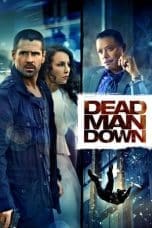 Nonton film Dead Man Down (2013) idlix , lk21, dutafilm, dunia21