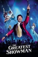 Nonton film The Greatest Showman (2017) idlix , lk21, dutafilm, dunia21