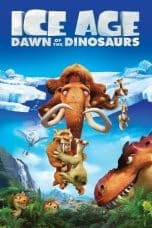 Nonton film Ice Age: Dawn of the Dinosaurs (2009) idlix , lk21, dutafilm, dunia21
