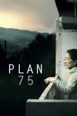 Nonton film Plan 75 (2022) idlix , lk21, dutafilm, dunia21