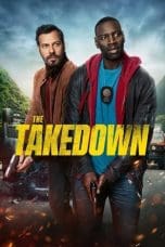 Nonton film The Takedown (2022) idlix , lk21, dutafilm, dunia21